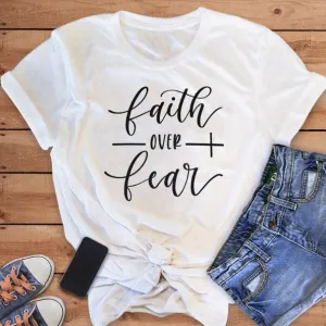 "Faith Over Fear" Christian T-Shirt for Women