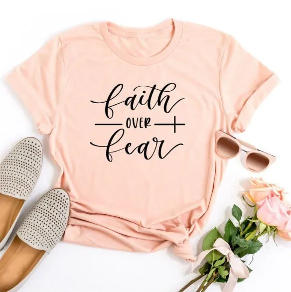 "Faith Over Fear" Christian T-Shirt for Women